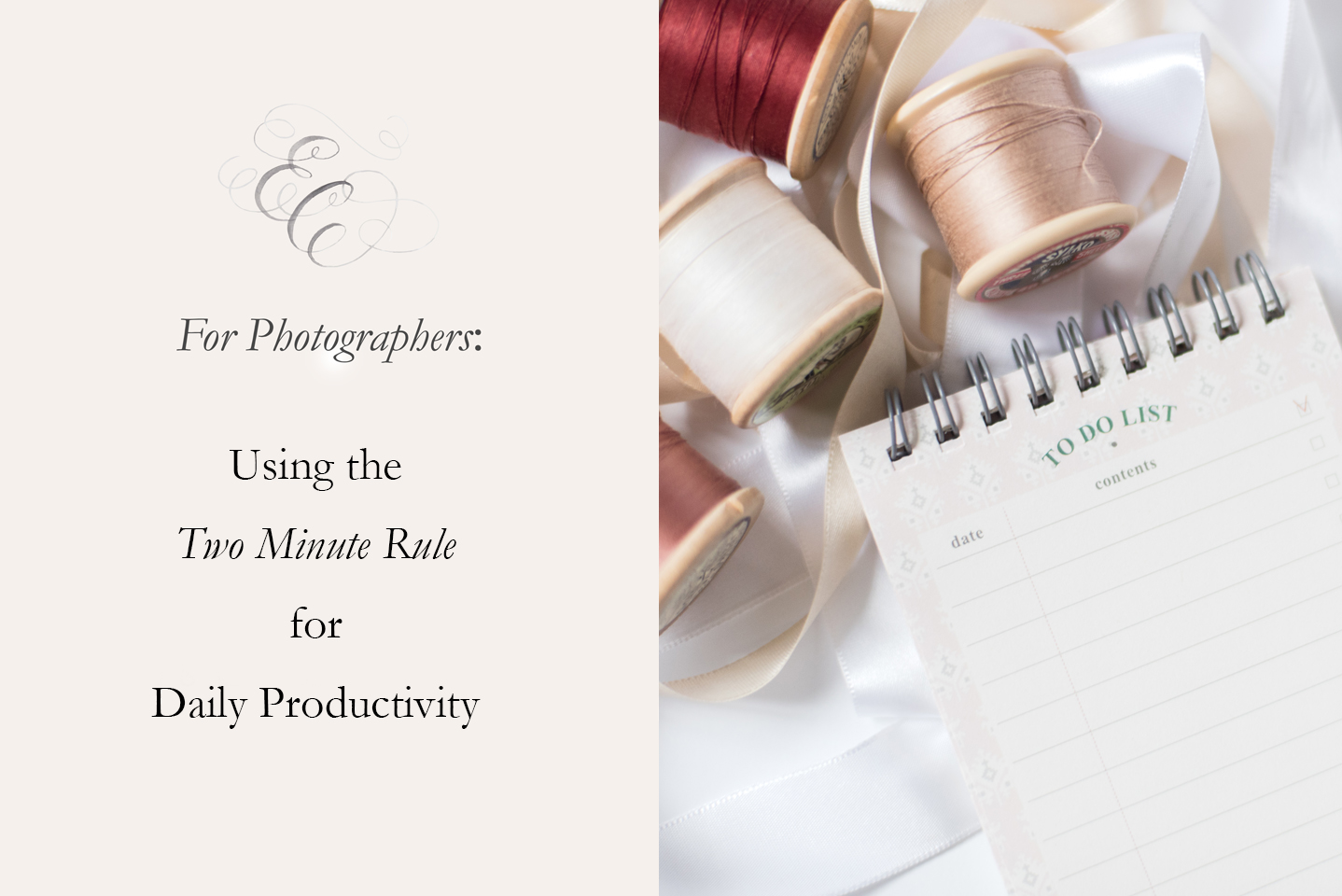 Two Minute Rule for Photographers