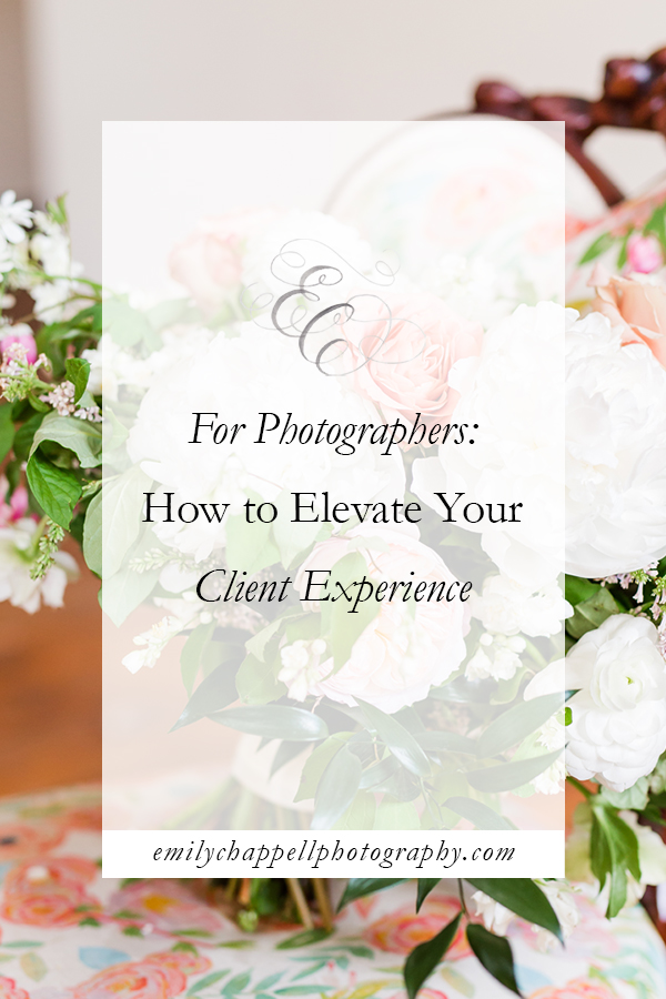 How to Elevate your Client Experience